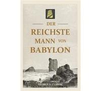 Der reichste Mann von Babylon - Clason George S. - RT Books - Livre en Anglais Clason George S.Clason George S. (Auteur)