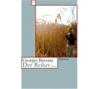 Der Reiher Bassani, Giorgio (Auteur)