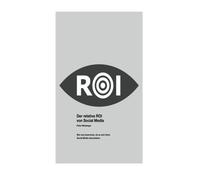 Der relative ROI von Social Media: Wie man berechnet, ob es sich lohnt, Social Media einzusetzen. (German Edition) by Peter Metzinger (2013-03-18)