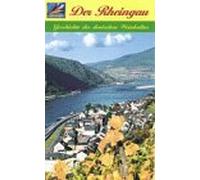 Der Rheingau-Geschichte der deutschen Weinkultur [VHS]