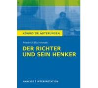 Der Richter Und Sein Henker. Textanalyse Und Interpretation Zu Friedrich Dürrenmatt