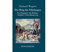 Der Ring des Nibelungen (Relié)
