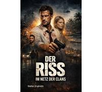 Der Riss: Im Netz der Clans