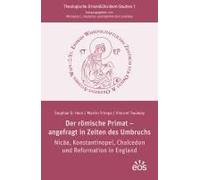 Der Römische Primat - Angefragt In Zeiten Des Umbruchs