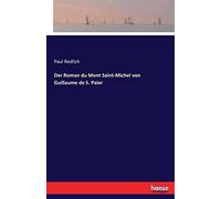 Der Roman Du Mont Saint-Michel Von Guillaume De S. Paier