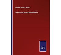 Der Roman eines Dichterlebens