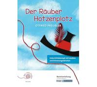 Der rote Faden: Der Räuber Hotzenplotz - Otfried Preußler - Bastelanleitung: Unterricht, Leseprojekt, Lesebox, Erinnerungskärtchen, Heft