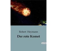 Der Rote Komet