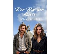 Der Ruf der Küste: Eine Liebe, die Grenzen überwindet