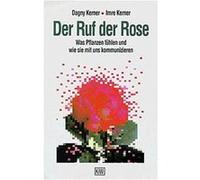 Der Ruf der Rose Kerner, Dagny,Kerner, Imre (Auteur)