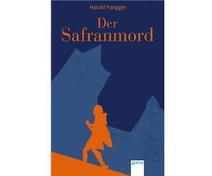 Der Safranmord :ein Fall für Lorenz | Harald Parigger Harald Parigger (Auteur)