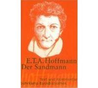 E T A Hoffmann Der Sandmann - Text und Kommentar (Poche)