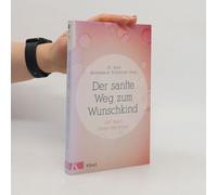 Der Sanfte Weg Zum Wunschkind