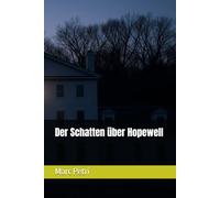 Der Schatten über Hopewell