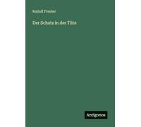Der Schatz in der Tüte