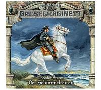 Theodor Storm – Gruselkabinett : Der Schimmelreiter – Épisode 98 – Import – Lübbe Audio