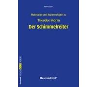 Der Schimmelreiter. Begleitmaterial