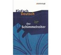 Der Schimmelreiter. Mit Materialien Storm, Theodor (Auteur)