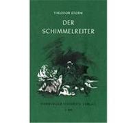 Der Schimmelreiter Storm, Theodor (Auteur)