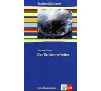Der Schimmelreiter. Texte Und Materialien