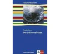 Der Schimmelreiter. Texte und Materialien Storm, Theodor (Auteur)