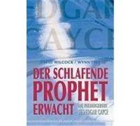 Der schlafende Prophet erwacht Wilcock, David,Free, Wynn (Auteur)