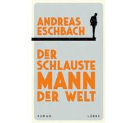 Der schlauste Mann der Welt: Roman