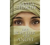 Samia Shariff et Monika Buchgeister – Der Schleier der Angst – Sie lebte in der Hölle… – Poche