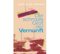 Der schmale Grat der Vernunft: Amazonas Trilogie 1