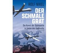 Der schmale Grat: Die Kunst der Diplomatie in Zeiten des Umbruchs