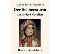 Der Schneesturm (Großdruck)