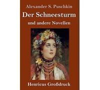 Der Schneesturm (Großdruck)