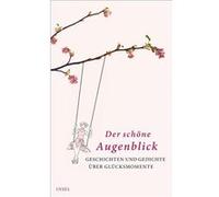 Der schöne Augenblick | Clara Paul Clara PaulClara Paul (Auteur)