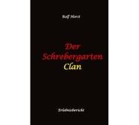 Der Schrebergarten Clan: Hochfunktionaler Autismus, Permakultur, Ausgrenzung, Hybriden, Wildblumenwiese, Bienen, Hummel, Diversität, Grüne Lunge, Mittagsruhe, Vereinsmeierei, Bildungsnotstand,