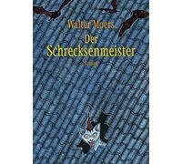 Der Schrecksenmeister: Roman