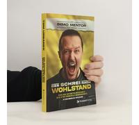 Der Schrei Nach Wohlstand