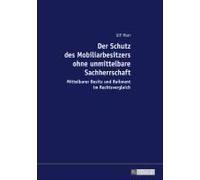 Der Schutz Des Mobiliarbesitzers Ohne Unmittelbare Sachherrschaft