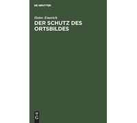 Der Schutz Des Ortsbildes