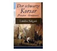 Der Schwarze Korsar (Piraten Abenteuer)