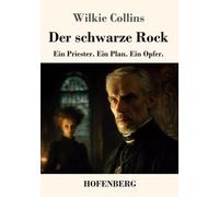 Der schwarze Rock: Ein Priester. Ein Plan. Ein Opfer.