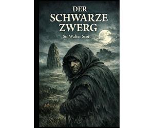 Der schwarze Zwerg