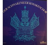 Der Schwarzmeer Kosakenchor - Nikolai Tripolitoff* / Michael Minsky / Instrumental-Ensemble "Domra" / Nikolai Bobkoff - Der Schwarzmeer Kosakenchor