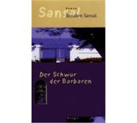 Der Schwur der Barbaren Sansal, Boualem (Auteur)