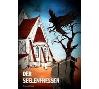 Der Seelenfresser