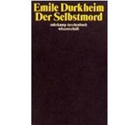 Der Selbstmord Durkheim, Emile (Auteur)