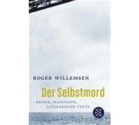 Der Selbstmord Willemsen, Roger (Auteur)