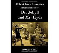 Der Seltsame Fall Des Dr. Jekyll Und Mr. Hyde