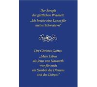 Der Seraph der göttlichen Weisheit - Ich breche eine Lanze für meine Schwestern: Der Christus Gottes - Mein Leben als Jesus von Nazareth war für euch ein Symbol des Dienens und der Liebe
