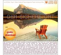 DER SICHERE ORT: / Das Gefühl der Sicherheit und Geborgenheit zum Mitnehmen! - Eisfeld, Dipl.-Psych. Dieter