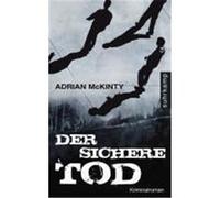 Der sichere Tod McKinty, Adrian (Auteur)